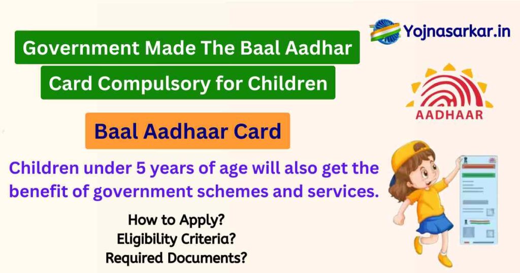 Baal Aadhaar Card