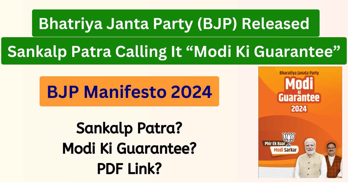 BJP Manifesto 2024 | Sankalp Patra | BJP Released Sankalp Patra Calling It “Modi Ki Guarantee”